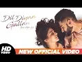 Download Lagu Dil Diyan Gallan (Official Title Track) | Parmish Verma | Abhijeet Srivastava | Troy Arif