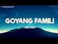 Download Lagu Ichad Bless - Goyang Famili (Lirik) - Lagu Timur Terbaru 2024