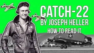 catch 22 by joseph heller how to read it