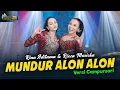 Download Lagu Rina Aditama ft. Risca Moriska - Mundur Alon Alon - Kembar Campursari ( Official Music Video )