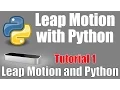 Setting Up Leap Motion with Python - Leap Motion and Python Tutorial 1