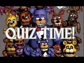 You think you know everything about FNaF lore Think again quiz