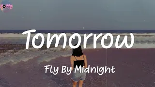 Download Tomorrow - Fly By Midnight (Lyrics) MP3