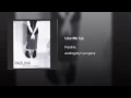 Use Me Up