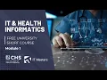 Free Short Course IT Health Informatics - Module 1