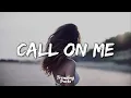 RAYE - Call On Me (Clean - Lyrics)