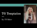 Caption - Temptation