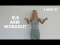 BASIC 5LB ARM WORKOUT