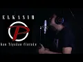 Download Lagu Kau Tigakan Cintaku - Elkasih - versi Rock | AP Putra |