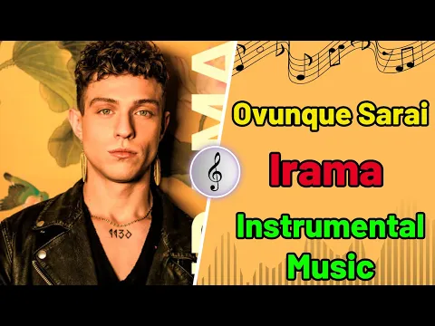 Download MP3 Irama - Ovunque Sarai Official Video Sanremo 2022 - Instrumental Music