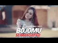 Download Lagu TIKTOK VIRAL - BOJOMU SEMANGATKU Terbaru 2021