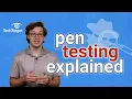 What is Pen Testing and Why is it Important