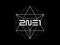 [Full Audio]  2NE1 - Come Back Home [VOL. 2]