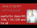Program on FRUIT JUICE