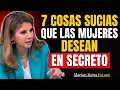 7 Cosas Secretas que las Mujeres Quieren de un Hombre (pero Nunca te Dirán) | Marian Rojas Estapé