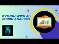 Python with AI - Churn Analysis