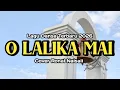 Lagu O LALIKA MAI || Cover Ronal Naisali || Lagu Dansa Terbaru 🔥🎹🎤💃
