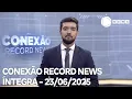 Download Lagu Conexão Record News - 23/06/2025