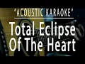 Download Lagu Total eclipse of the heart - Bonnie Tyler (Acoustic karaoke)