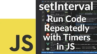 How to Use setInterval in JavaScript How to Run Code Repeatedly with Timers