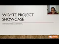 An introduction to the WiByte Project Showcase