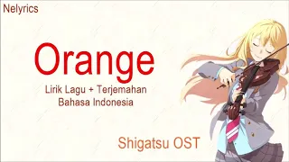 lagu jepang orange lirik lagu terjemah bahasa indonesia