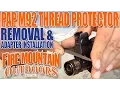PAP M92 Upgrades Removing the thread protector and installing muzzle brakes
