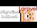 Lesson 23 - Migration Rollback Undoing Database Changes