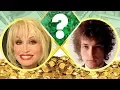 WHO S RICHER - Dolly Parton or Bob Dylan