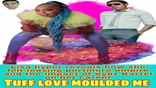 vybz kartel tuff love moulded lisa hyper into a confident star