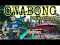 Download Lagu OWABONG Purbalingga