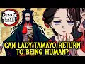 Lady Tamayo Origin Anatomy - The Benevolent Demon Who Led Muzan to His End