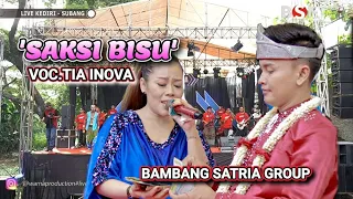 Download Saksi Bisu - Voc. Tia Inova - Bambang Satria Group MP3