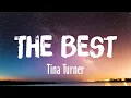 Download Lagu The Best - Tina Turner (Lyrics)