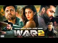 Download Lagu War 2 Full Movie | Hrithik Roshan, Jr NTR, Kiara Advani | YRF Spy Universe | New Hindi Action Movie