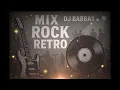 Download Lagu MIX ROCK RETRO - DJ BARBAS