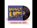 Purple Disco Machine, Bosq - Wake Up! ft. Kaleta (RUMMOLINO EDIT)