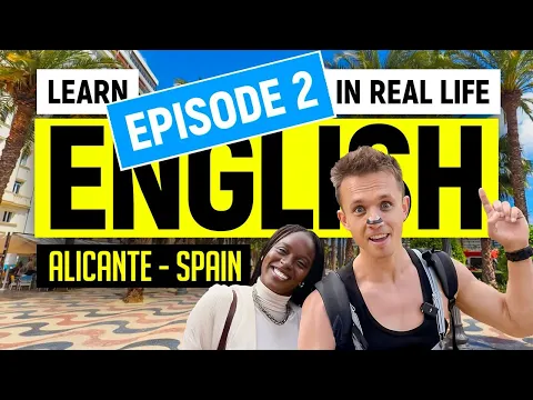Comprehensible Input English - Learn English Fast While Traveling - Alicante Spain
