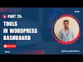 WordPress Bangla Tutorial for Beginners 26 Tools In WordPress Dashboard