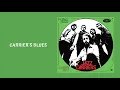 Jazz Carriers - Carrier's Blues [Official Audio]