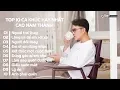 Download Lagu 10 Ca Khúc Được Khán Giả Yêu Thích Nhất Của Cao Nam Thành 2019