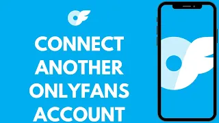 How To Connect Another OnlyFans Account 2024 OnlyFans Tutorial