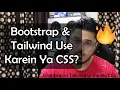 Should you use Bootstrap Tailwind CSS or stick to Vanilla CSS