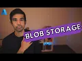 AZURE BLOB STORAGE - Getting Started Azure Series