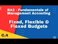 BA2 Fixed Flexible Flexed Budgets CIMA cimaselfstudy com Free CIMA Study Materials