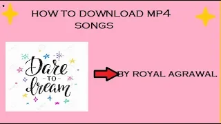 Download HOW TO DOWNLOAD MP4 SONGS IN PC MP3