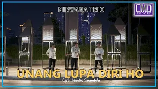 nirwana trio unang lupa diri ho lagu batak terbaru 2021 official music video