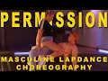Magic Mike Style Lap Dance Tutorial For Men - Permission by Ro James