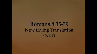 Romans 8 35-39 New Living Translation NLT