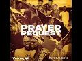 Victor ad Prayer request ft Patoranking